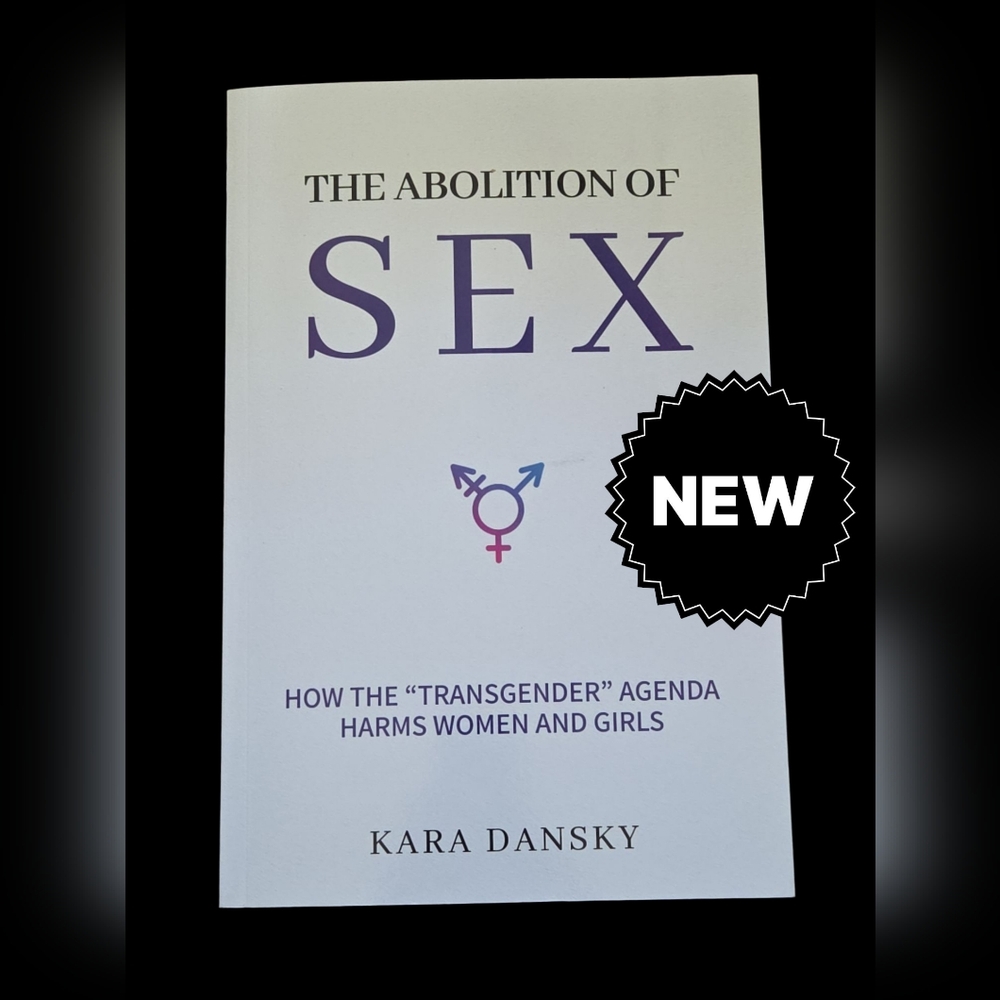The Abolition of Sex Transgender Book